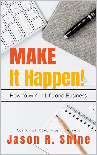 Cover of MAKE It Happen! by Jason R. Shine